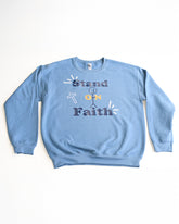 Stand on Faith Women's Christian Sweatshirt