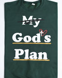 God’s Plan is Better Sweatshirt